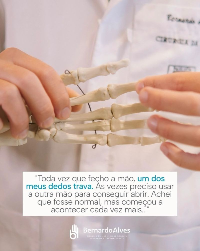Post: dedo que trava ao fechar a mão